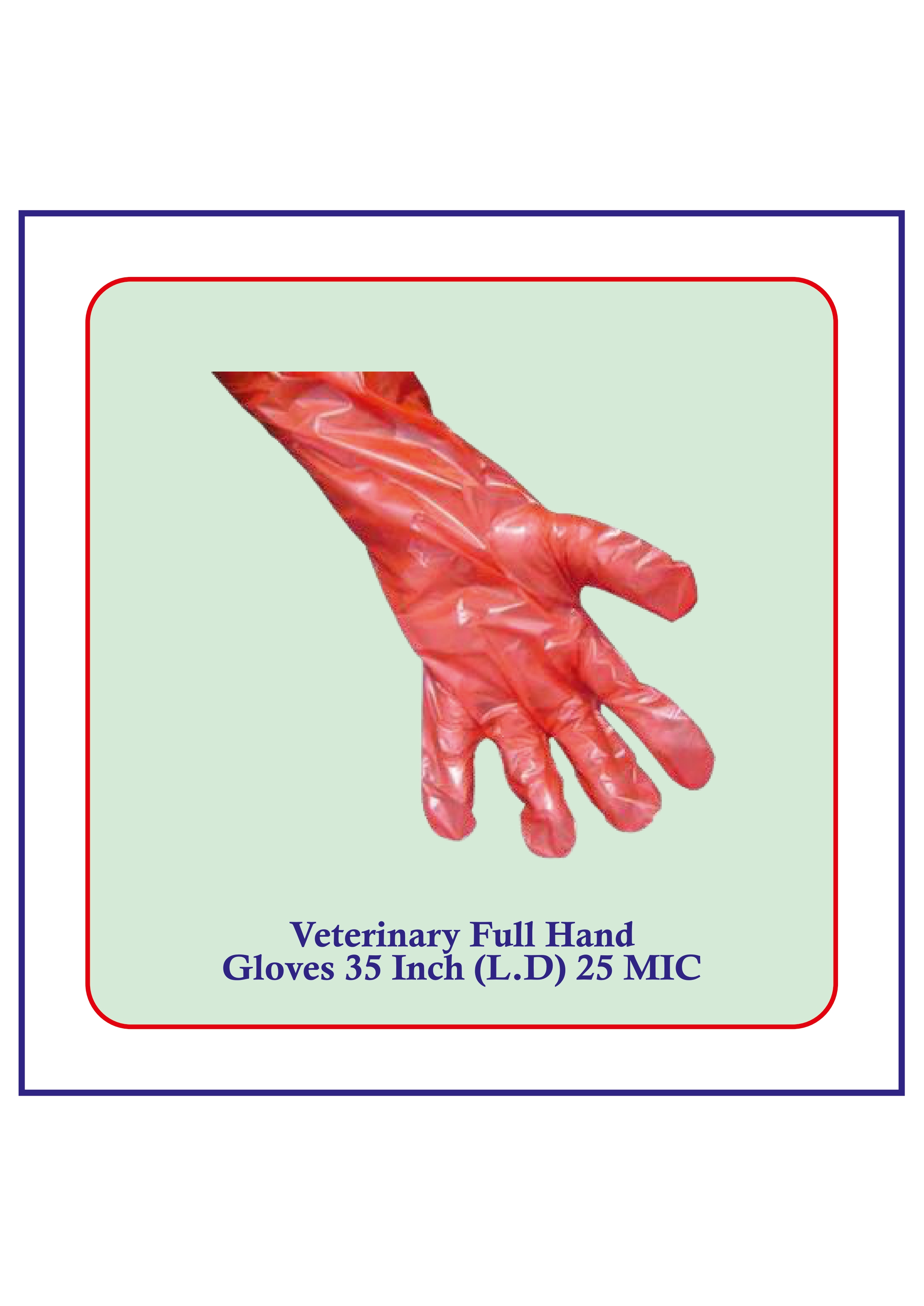 Veterinary full hand gloves 35 inch